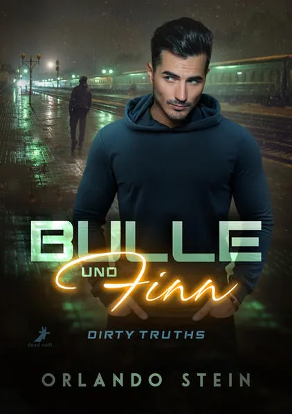 Bulle und Finn - Dirty Truths