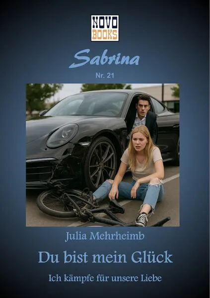 Cover: Du bist mein Glück - Ich kämpfe für unsere Liebe