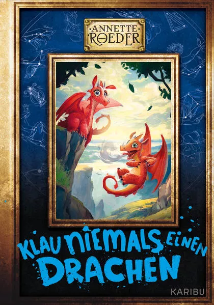 Klau niemals einen Drachen (Band 3)