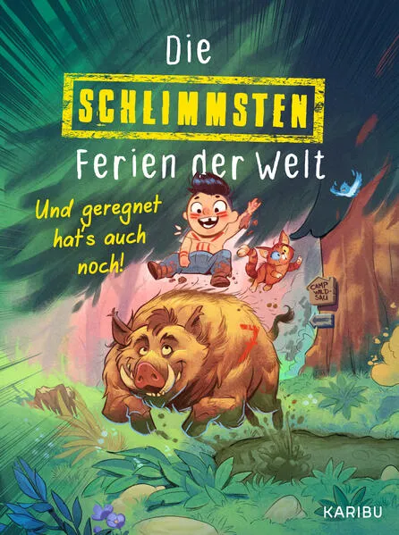 Die schlimmsten Ferien der Welt (Band 1) – Und geregnet hat's auch noch!