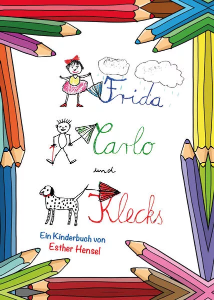 Frida, Carlo und Klecks