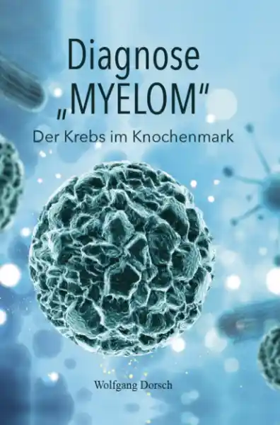 Diagnose "MYELOM"