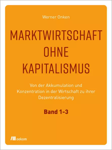 Marktwirtschaft ohne Kapitalismus