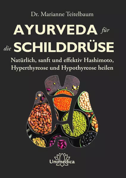 Ayurveda für die Schilddrüse