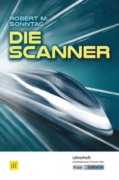 Die Scanner – Robert M. Sonntag – Lehrerheft