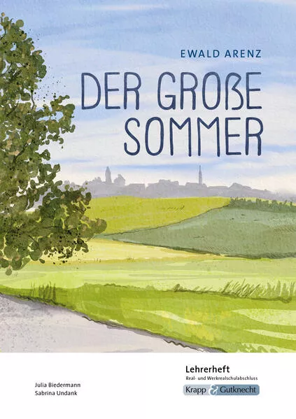 Der große Sommer – Ewald Arenz – Lehrerheft – M-Niveau