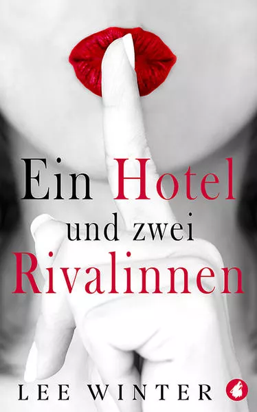 Ein Hotel und zwei Rivalinnen
