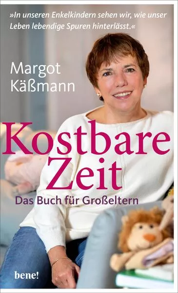 Kostbare Zeit – Das Buch für Großeltern