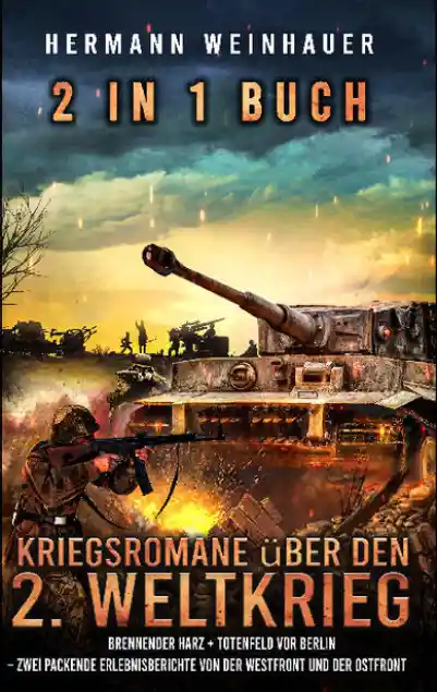 2 in 1 Buch - Kriegsromane über den 2. Weltkrieg
