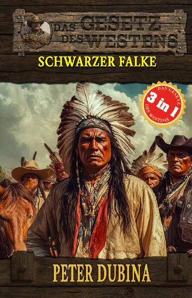 3 Western in 1: Schwarzer Falke