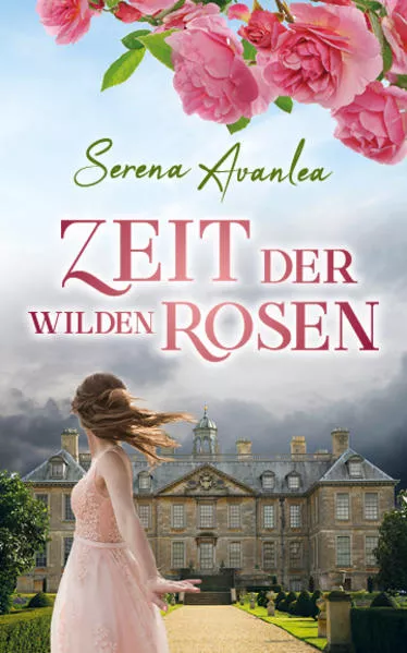 Zeit der wilden Rosen