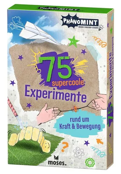 Cover: PhänoMINT 75 supercoole Experimente rund um Kraft und Bewegung