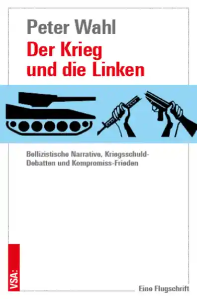 Der Krieg und die Linken