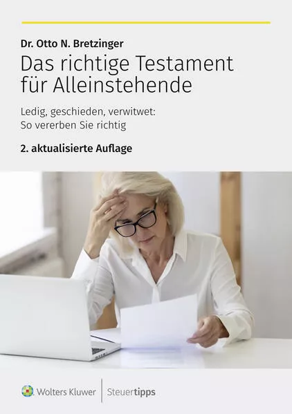 Das richtige Testament für Alleinstehende