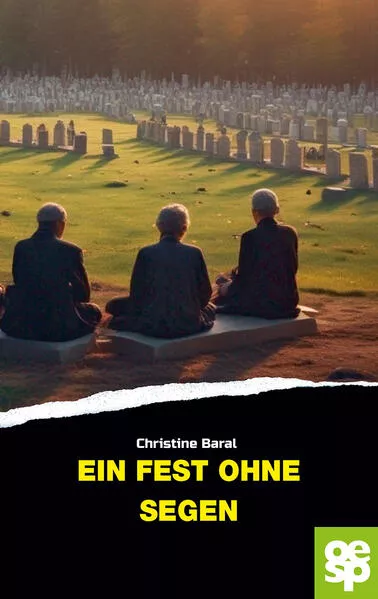 Ein Fest ohne Segen