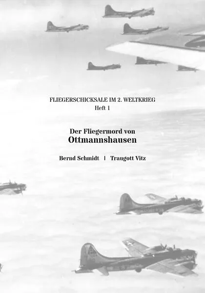 Der Fliegermord von Ottmannshausen