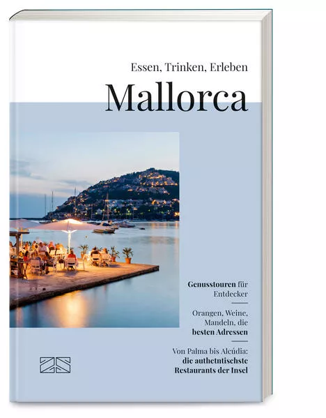 Essen, Trinken, Erleben – Mallorca