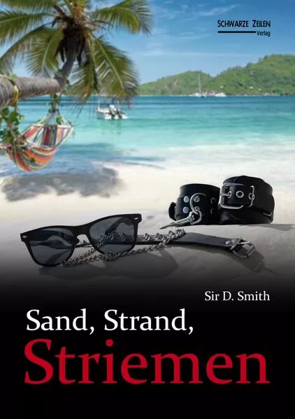 Sand, Strand, Striemen