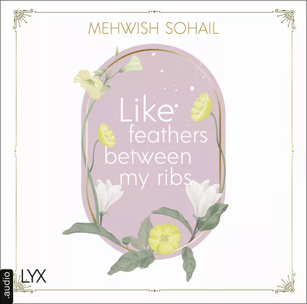 Like feathers between my ribs