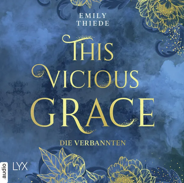 This Vicious Grace - Die Verbannten