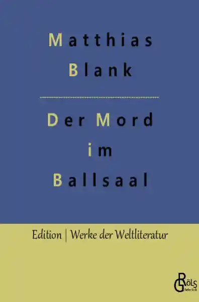 Der Mord im Ballsaal