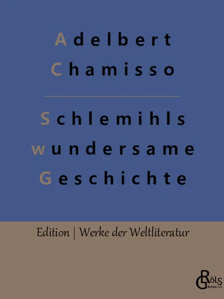 Schlemihls wundersame Geschichte