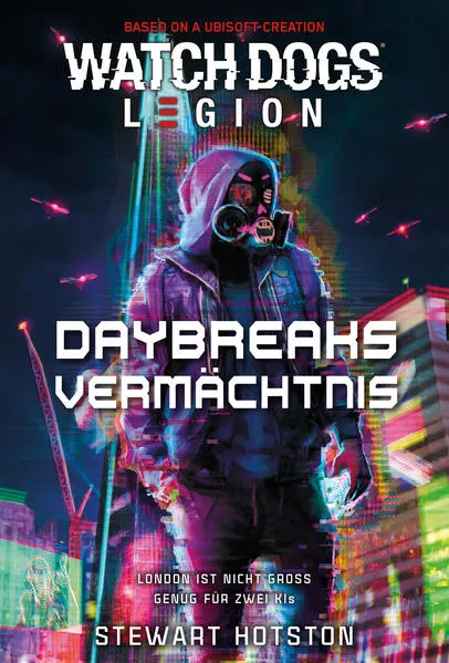 Watch Dogs: Legion – Daybreaks Vermächtnis