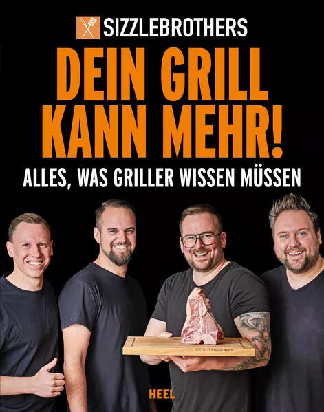 Sizzlebrothers: Dein Grill kann mehr!