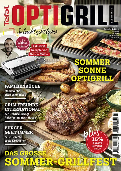 OptiGrill Magazin Heft Nr. 2-2023 So leicht geht lecker. Das grosse Sommer-Grillfest. Exklusive Rezepte von Nelson Müller und Benni Hetterich "Der OptiGriller"