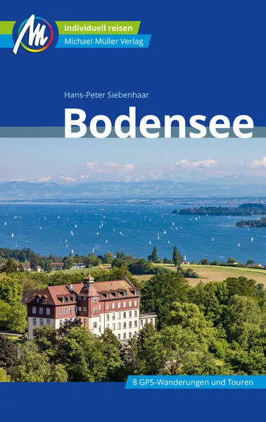 Bodensee Reiseführer Michael Müller Verlag