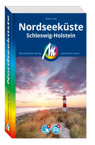 Cover: MICHAEL MÜLLER REISEFÜHRER Nordseeküste Schleswig-Holstein