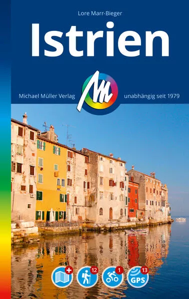 Cover: MICHAEL MÜLLER REISEFÜHRER Istrien