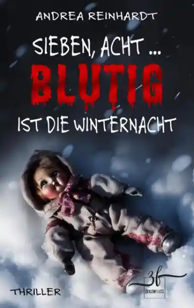 Sieben, Acht ... Blutig ist die Winternacht
