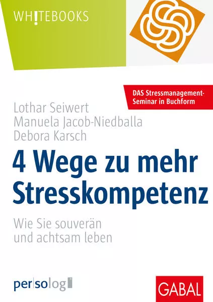 Cover: 4 Wege zu mehr Stresskompetenz