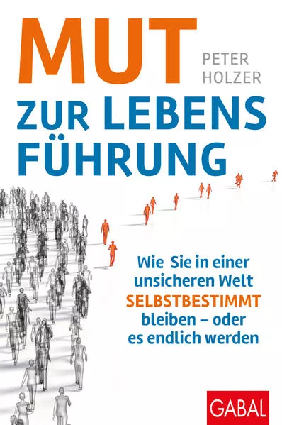 Cover: Mut zur Lebensführung
