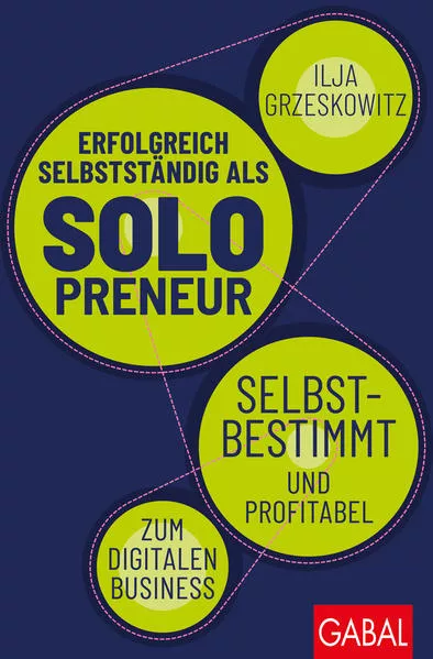 Cover: Erfolgreich selbstständig als Solopreneur