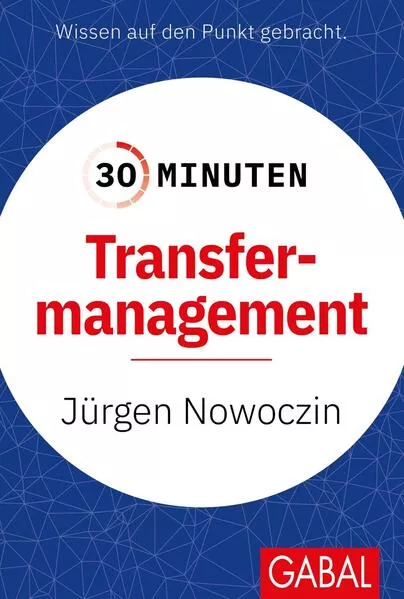 Cover: 30 Minuten Transfermanagement
