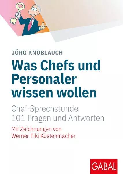 Cover: Was Chefs und Personaler wissen wollen