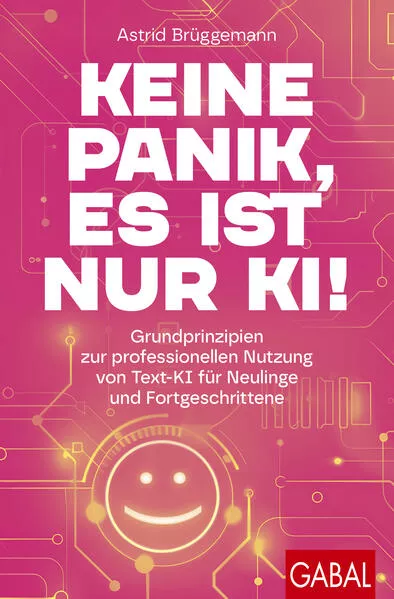 Cover: Keine Panik, es ist nur KI!