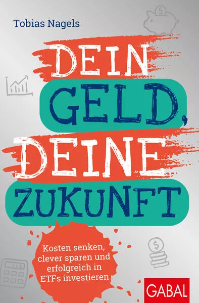 Cover: Dein Geld, Deine Zukunft