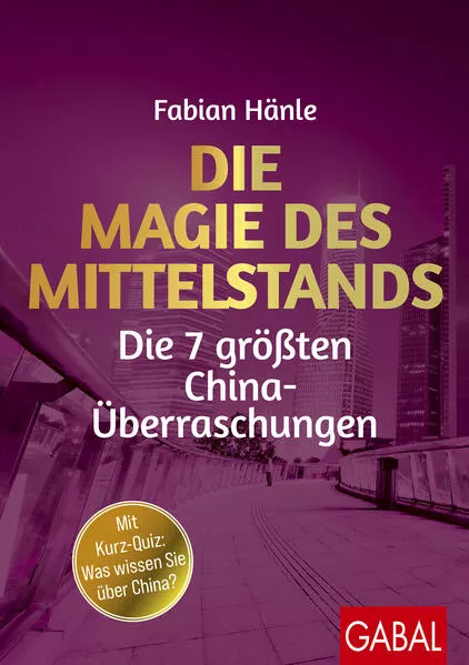 Cover: Die Magie des Mittelstands