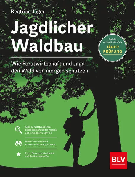 Jagdlicher Waldbau