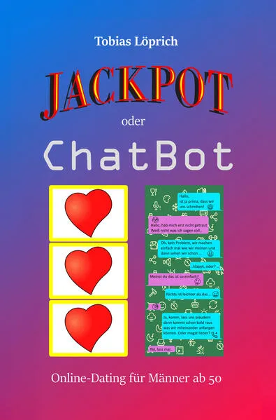Jackpot oder ChatBot