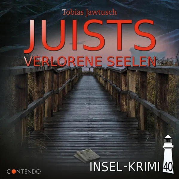Insel-Krimi 40: Juists verlorene Seelen