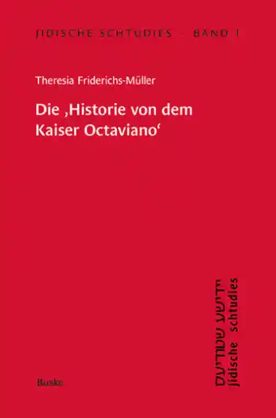 Die Historie von dem Kaiser Octaviano