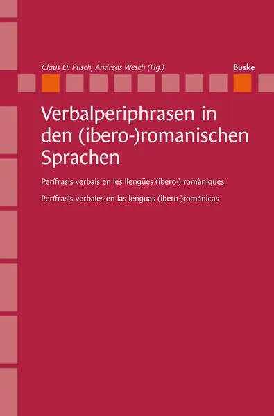 Verbalperiphrasen in den (ibero-)romanischen Sprachen