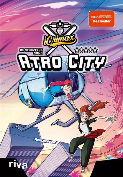 Cover: iCrimax: Im Sturzflug nach Atro City