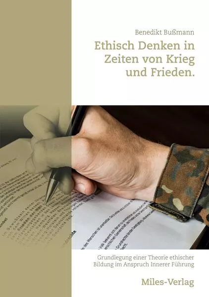 Ethisch Denken in Zeiten von Krieg und Frieden