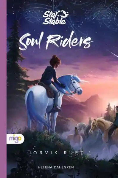 Star Stable: Soul Riders 1. Jorvik ruft