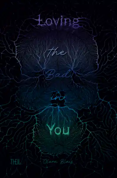 Cover: Loving the Bad in You